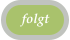 folgt